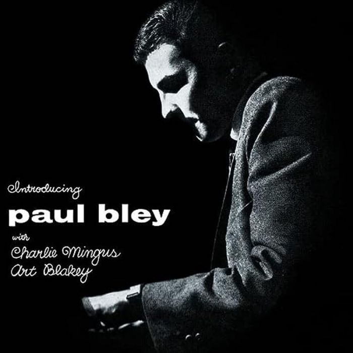 BLEY,PAUL WITH CHARLIE MINGUS & ART BLAKEY - INTRODUCING PAUL BLEY