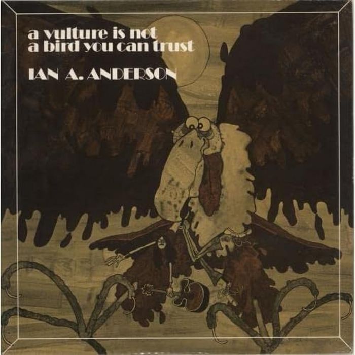 IAN A. ANDERSON - VULTURE IS NOT A BIRD YOU CAN TRUST