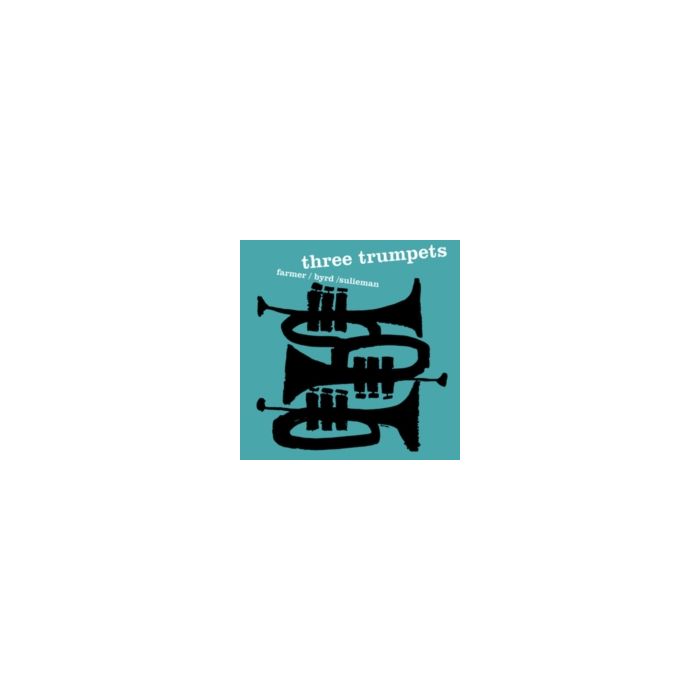 FARMER,ART; DONALD BYRD & IDREES SULIEMAN - THREE TRUMPETS