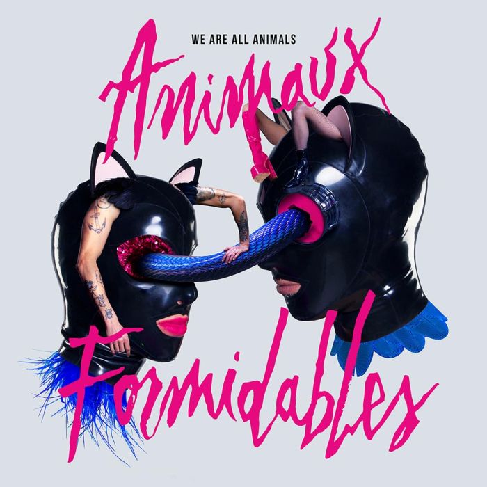 ANIMAUX FORMIDABLES - WE ARE ALL ANIMALS