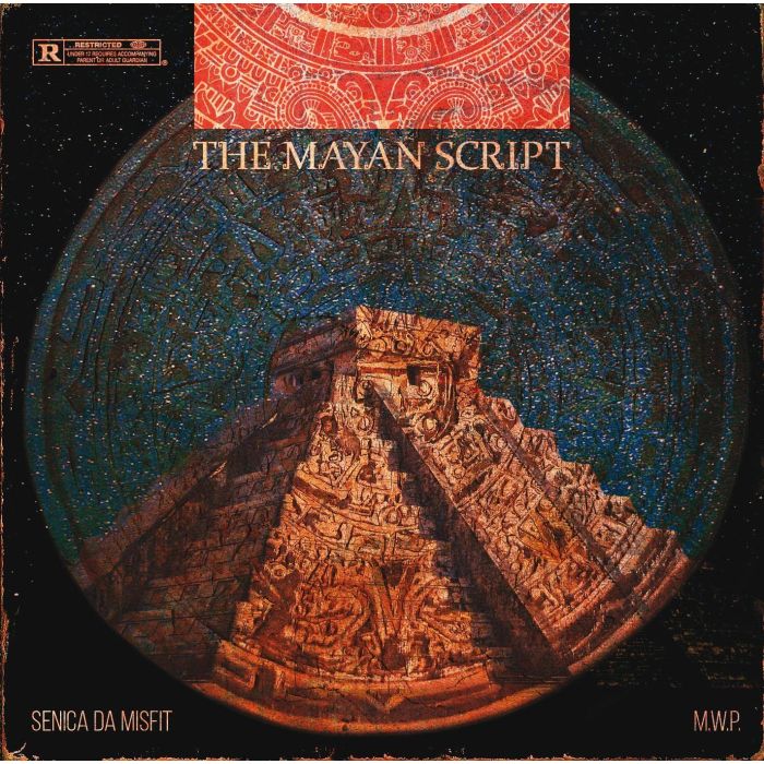 M.W.P. & SENICA DA MISFIT - MAYAN SCRIPT