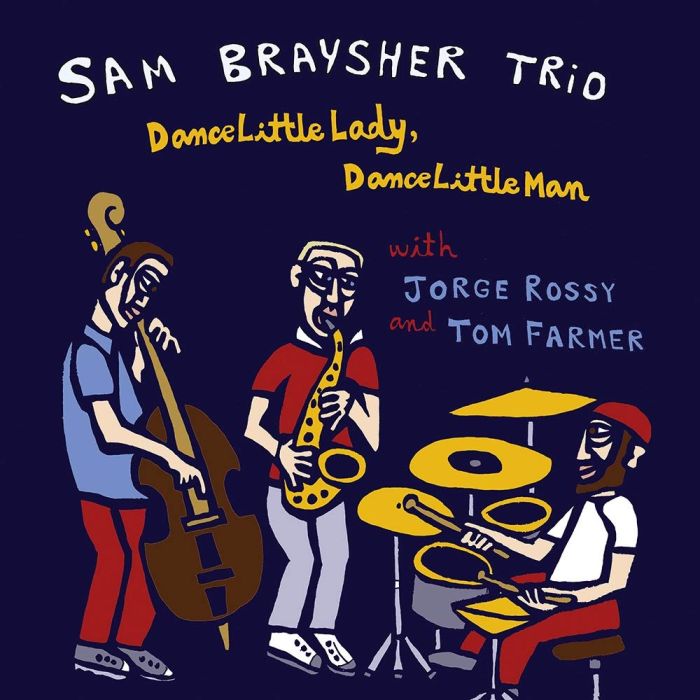 SAM BRAYSHER - DANCE LITTLE LADY, DANCE LITTLE MAN