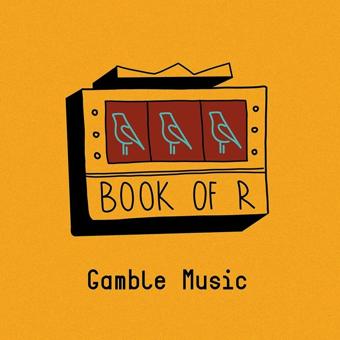 BOOK OF R - GAMBLE MUSIC