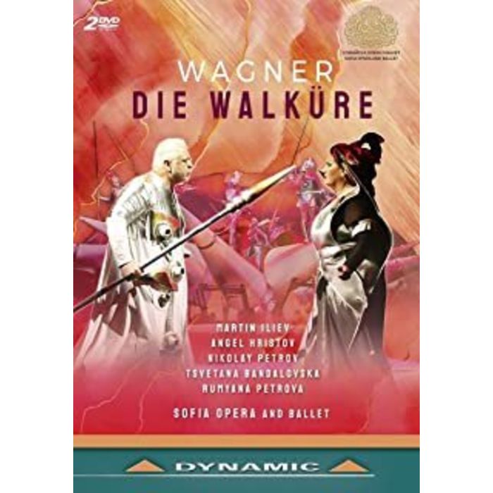 ORCHESTRA OF SOFIA OPERA; ORCHESTRA OF SOFIA BALLET - WAGNER: DIE WALKÜRE