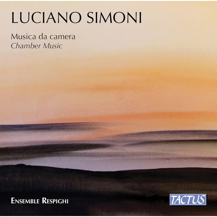 ENSEMBLE RESPIGHI - SIMONI: CHAMBER MUSIC