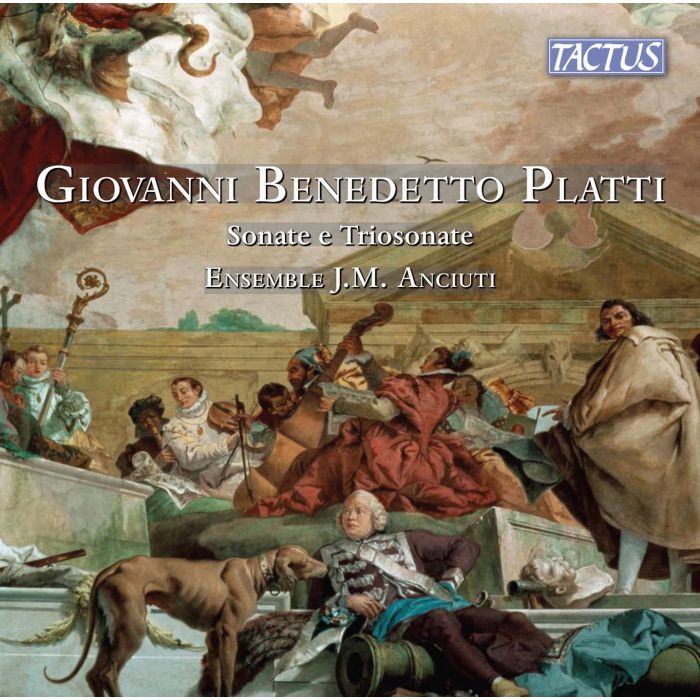 ENSEMBLE ANCIUTI, J.M. - GIOVANNI BENEDETTO PLATTI: SONATE E TRIOSONATE