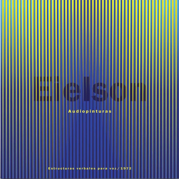 JORGE EDUARDO EIELSON - AUDIOPINTURAS: ESTRUCTURAS VERBALES PARA VOZ (1972)