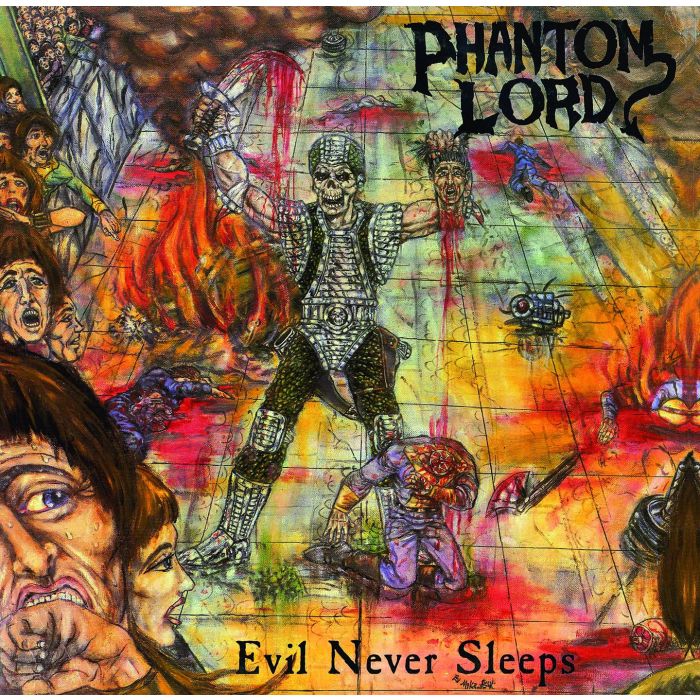 PHANTOM LORD - EVIL NEVER SLEEPS