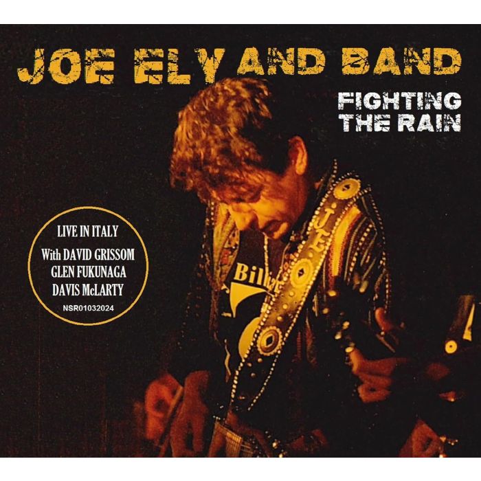 JOE BAND ELY - FIGHTING THE RAIN
