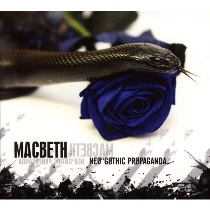MACBETH - NEO-GOTHIC PROPAGANDA