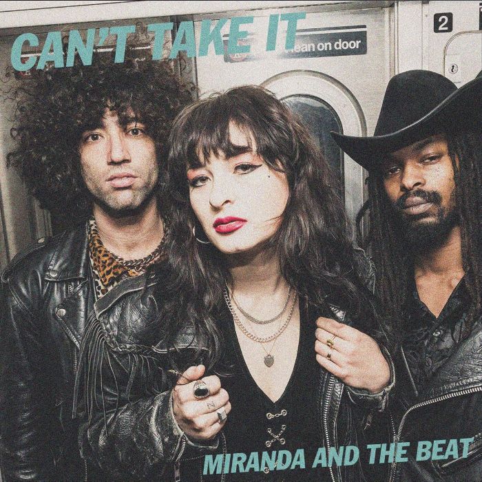 MIRANDA & THE BEAT - CAN'T TAKE IT