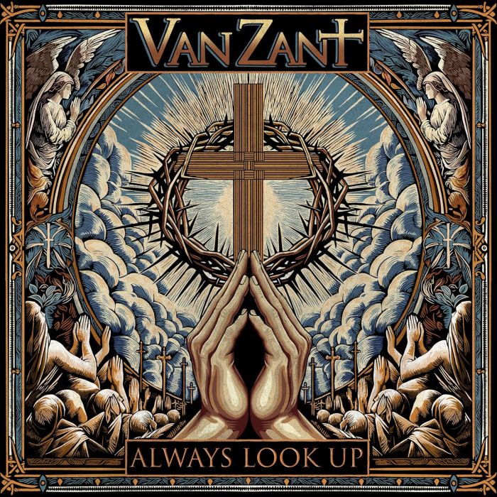 VAN ZANT - ALWAYS LOOK UP