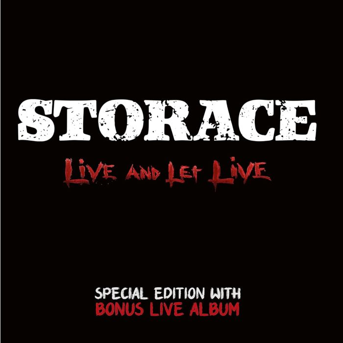 STORACE - LIVE & LET LIVE