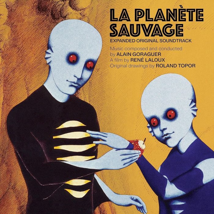 ALAIN GORAGUER - LA PLANETE SAUVAGE OST (EXPANDED)