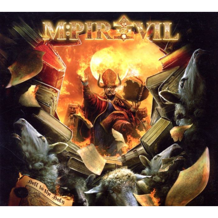 MPIRE OF EVIL - HELL TO THE HOLY