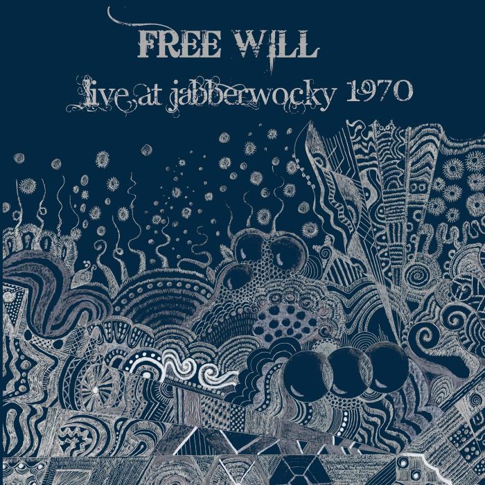 FREE WILL - LIVE AT JABBERWOOKY 1970