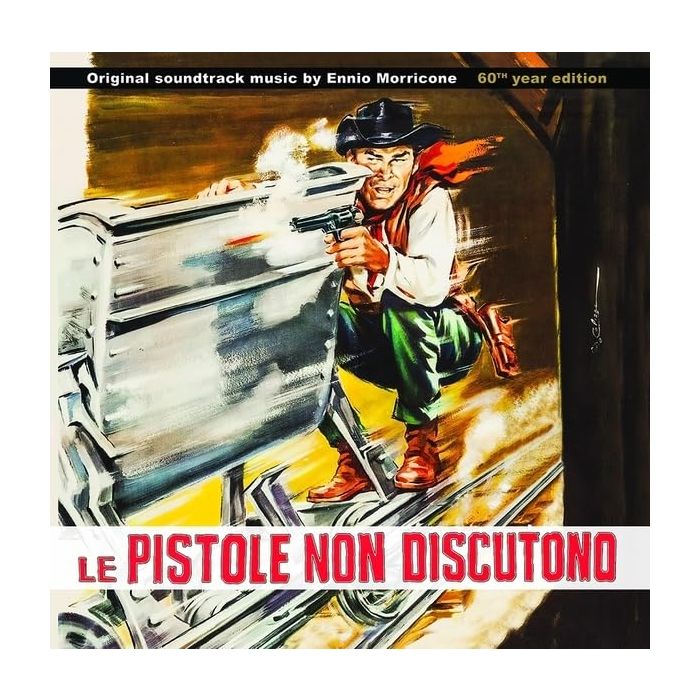 ENNIO MORRICONE - LE PISTOLE NON DISCUTONO