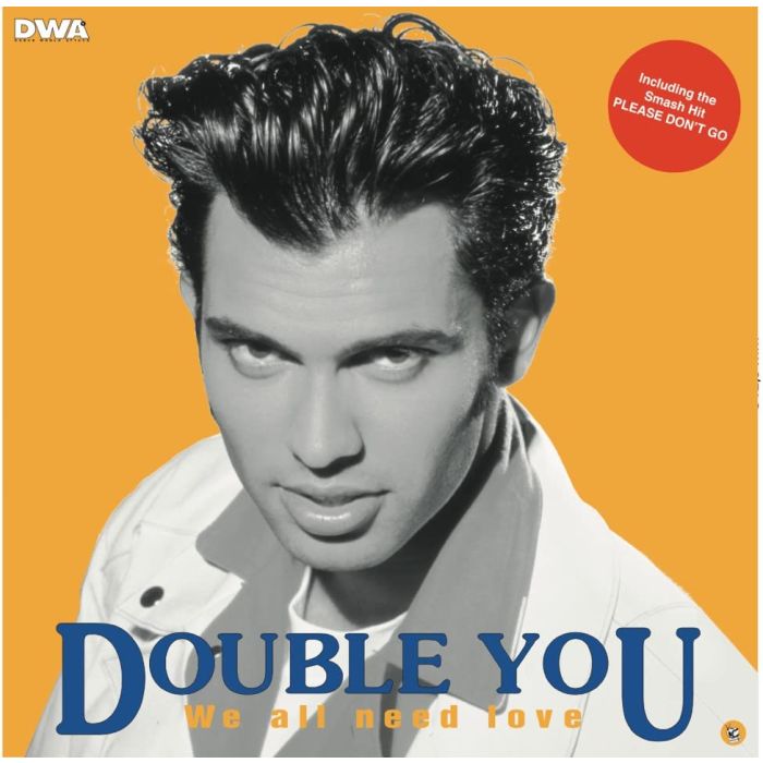 DOUBLE YOU - WE ALL NEED LOVE