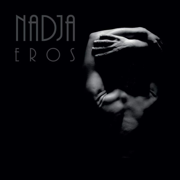 NADJA - EROS