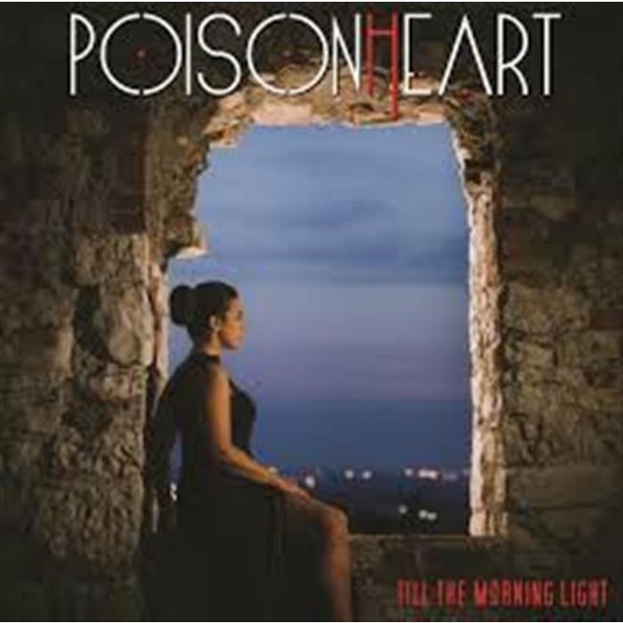 POISONHEART - TILL THE MORNING LIGHT