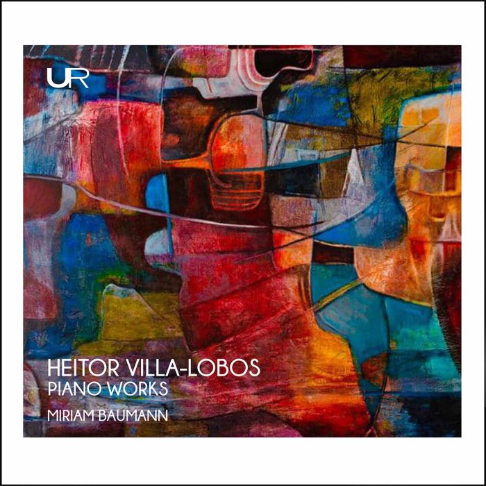 MIRIAM BAUMANN - HEITOR VILLA-LOBOS: PIANO WORKS