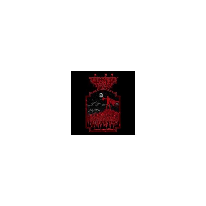 TORMENTOR TYRANT - TORMENTOR TYRANT