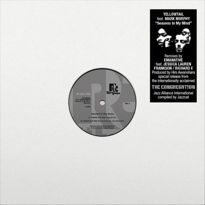 YELLOWTAIL - SEASONS IN MY MIND (FEAT. MARK MURPHY) [REMIXES]