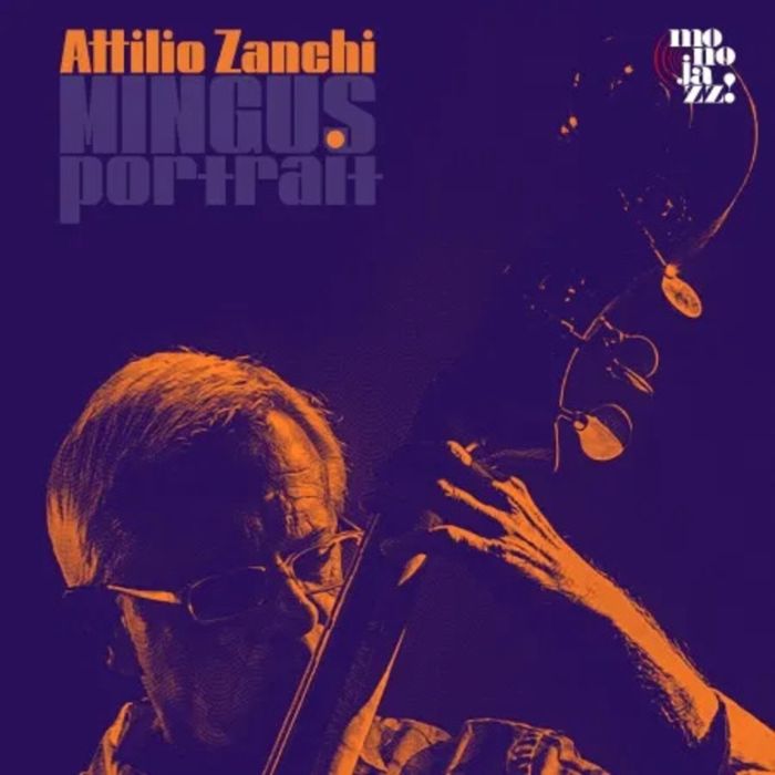 ATTILIO ZANCHI - MINGUS PORTRAIT