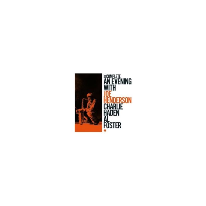 JOE HENDERSON - COMPLETE EVENING WITH JOE HENDERSON