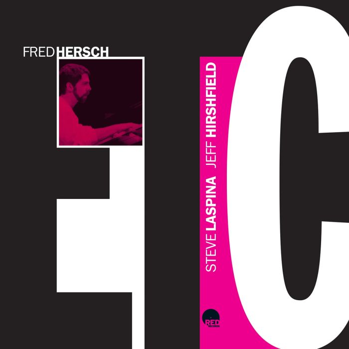 HERSCH,FRED; STEVE LASPINA & JEFF HIRSHFIELD - ETC