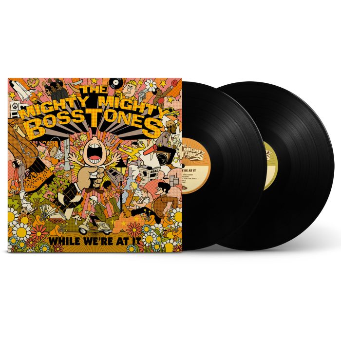 MIGHTY MIGHTY BOSSTONES - WHILE WE'RE AT IT