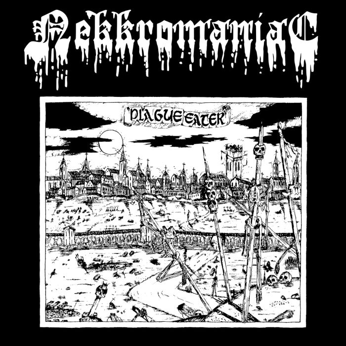NEKKROMANIAC - PLAGUE EATER