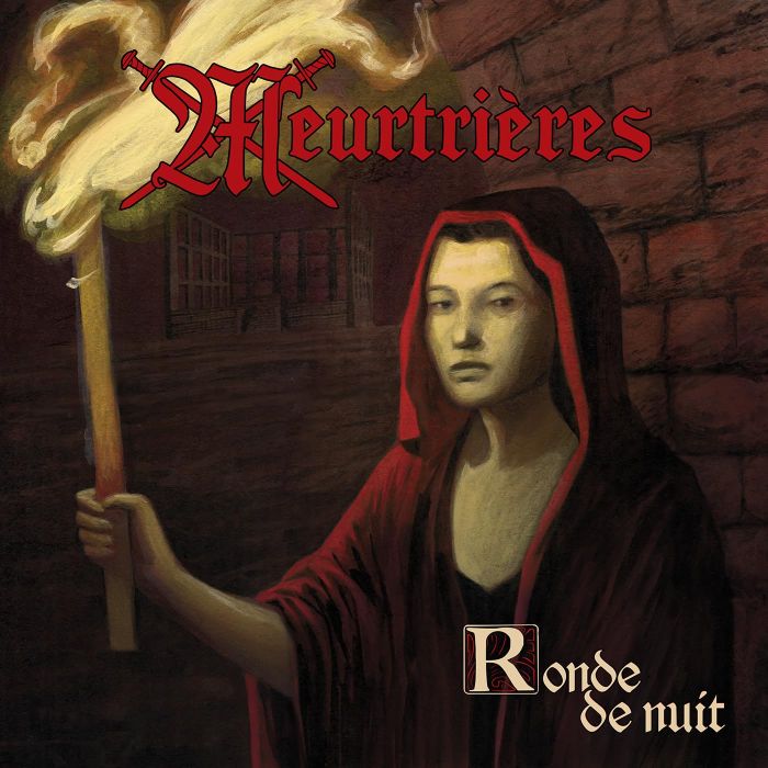 MEURTRIERES - RONDE DE NUIT
