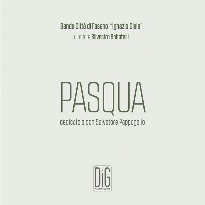 BANDA CITTA DI FASANO IGNAZIO CIAIA - PASQUA: DEDICATO A DON SALVATORE PAPPAGALLO