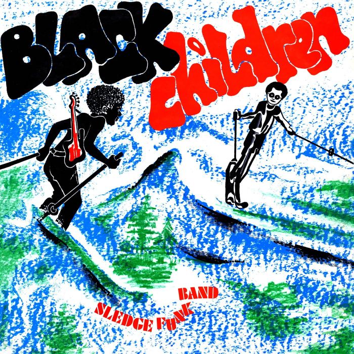 BLACK CHILDREN SLEDGE FUNK BAND - BLACK CHILDREN