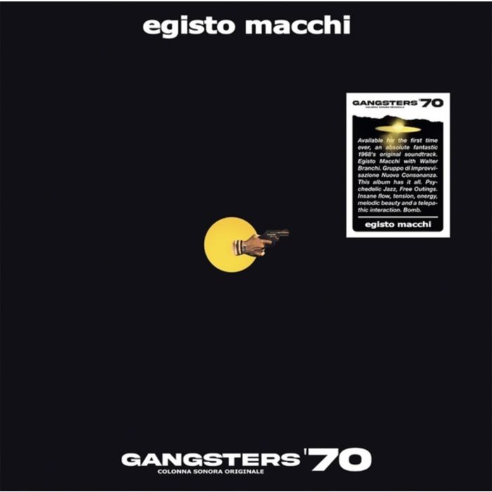 EGISTO MACCHI - GANGSTERS '70