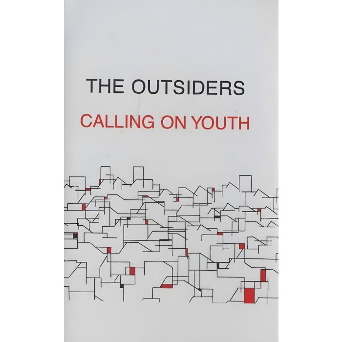 OUTSIDERS - CALLING ON YOUTH