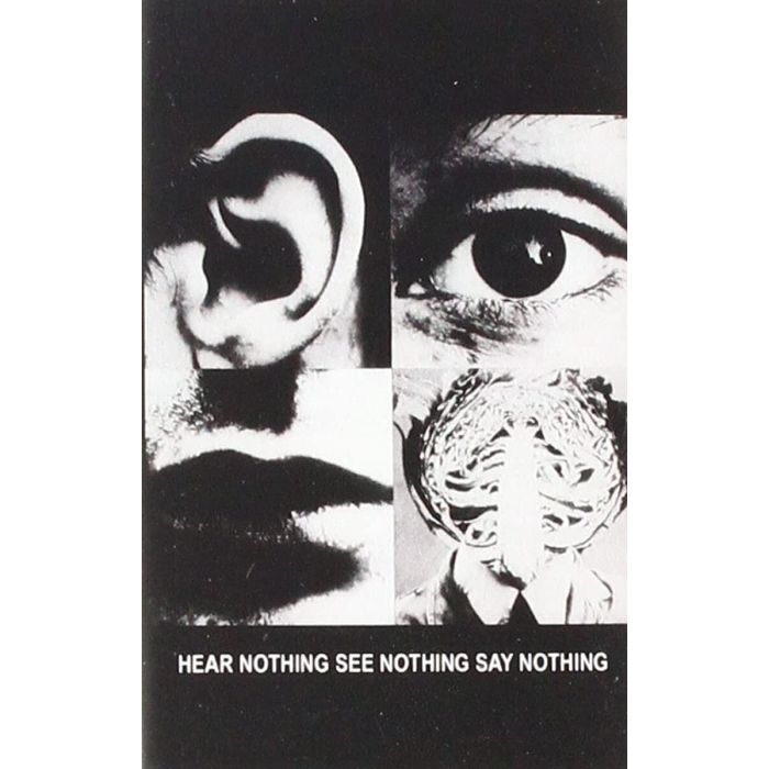 DISCHARGE - HEAR NOTHING SEE NOTHING SAY NOTHING