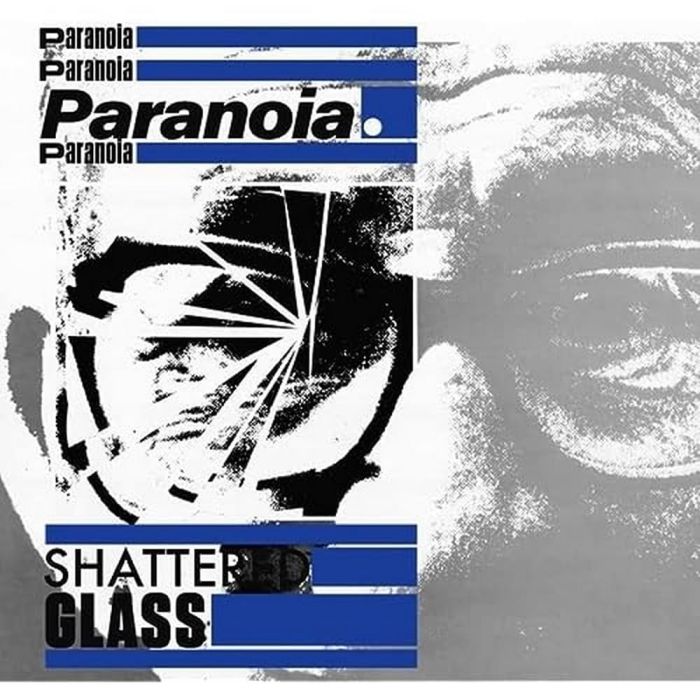 PARANOIA - SHATTERED GLASS