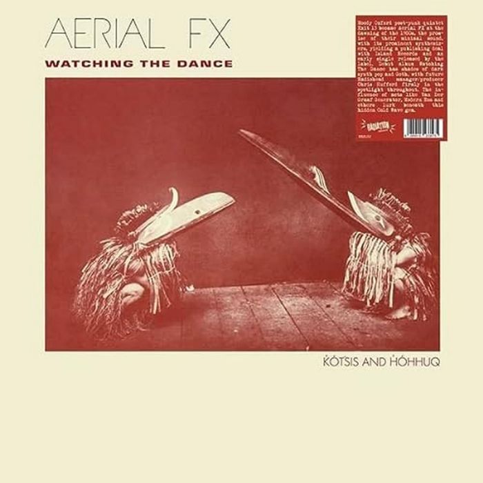 AERIAL FX - WATCHING THE DANCE (SILVER VINYL)