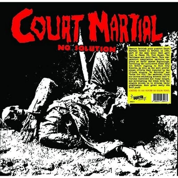 COURT MARTIAL - NO SOLUTION: SINGLES & DEMOS 1981/1982