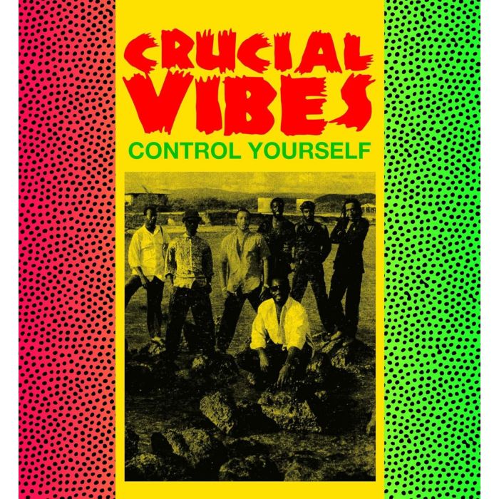 CRUCIAL VIBES - CONTROL YOURSELF