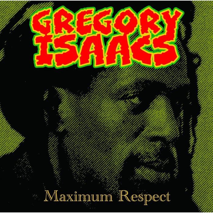 GREGORY ISAACS - MAXIMUM RESPECT