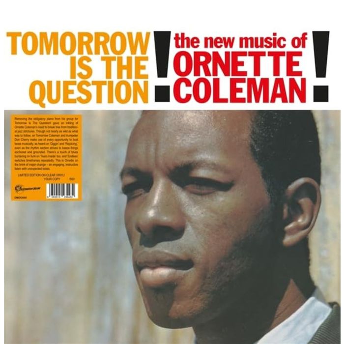 ORNETTE COLEMAN - TOMORROW IS THE QUESTION!