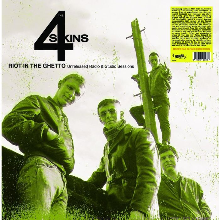 4 SKINS - RIOT IN THE GHETTO: UNRELEASED RADIO & STUDIO SESSIONS