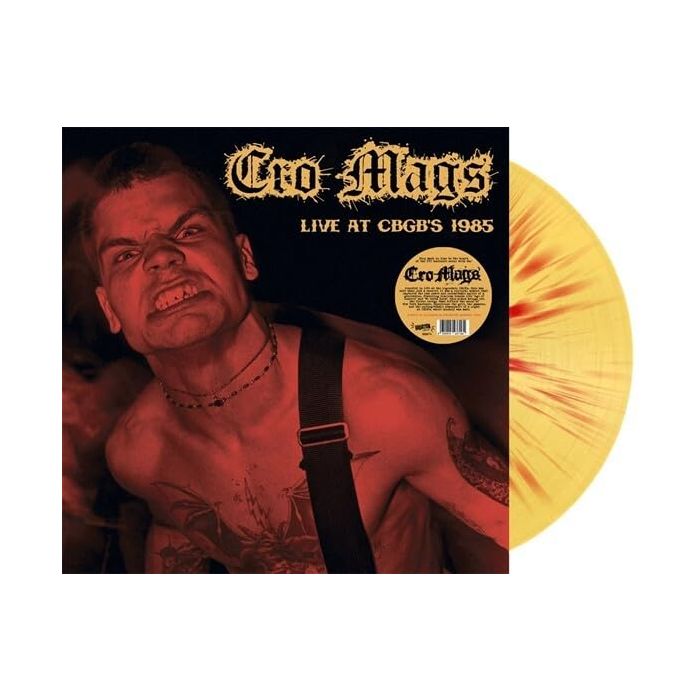 CRO-MAGS - LIVE AT CBGB'S 1985 (COLOUR SPLATTER VINYL)