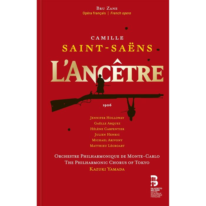 ORCHESTRE PHILHARMONIQUE DE MONTE-CARLO - CAMILLE SAINT-SAENS: L'ANCETRE