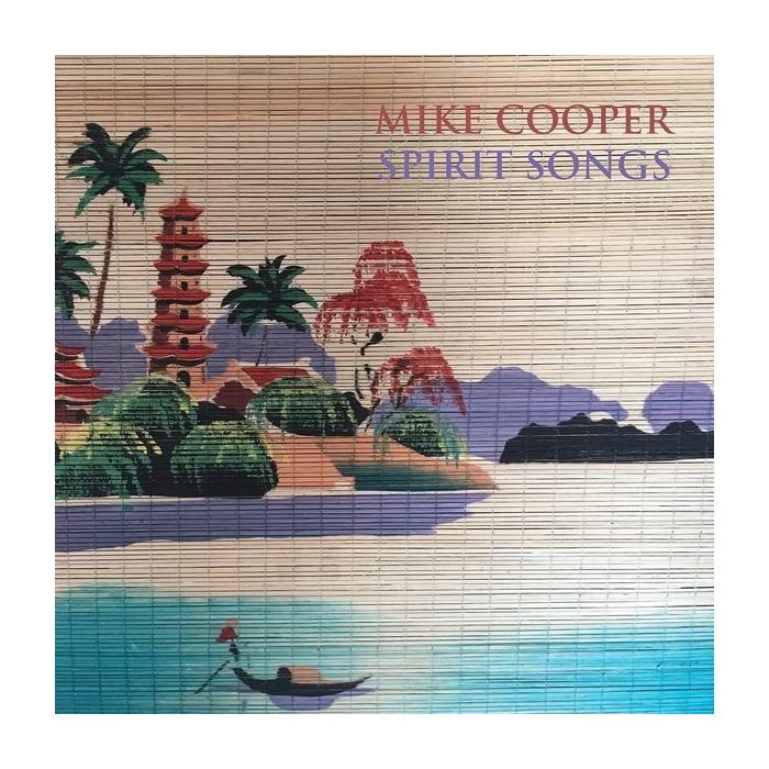 MIKE COOPER - SPIRIT SONGS