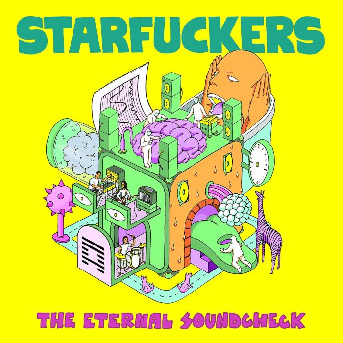 STARFUCKERS - ETERNAL SOUNDCHECK