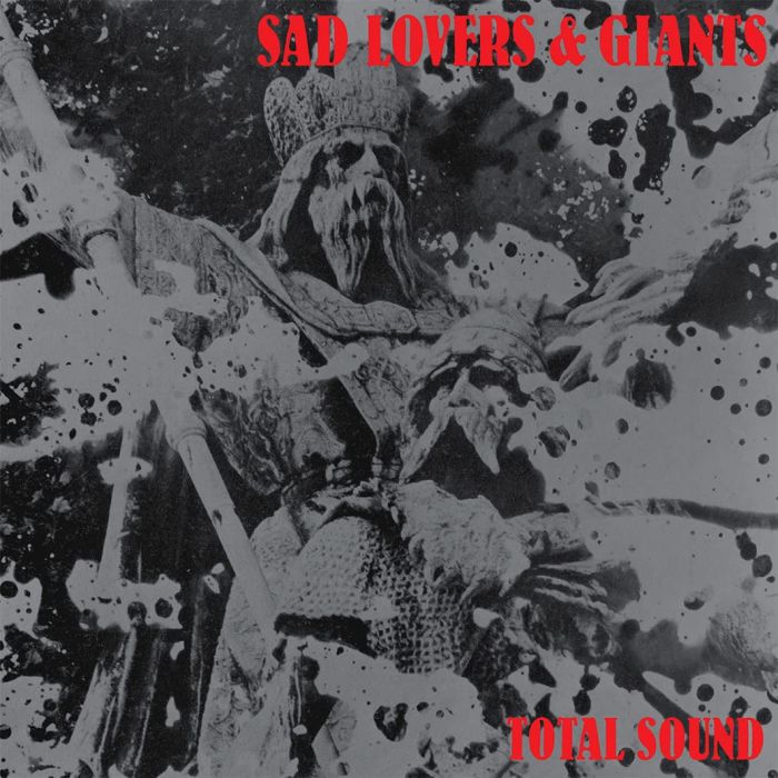 SAD LOVERS AND GIANTS - TOTAL SOUND